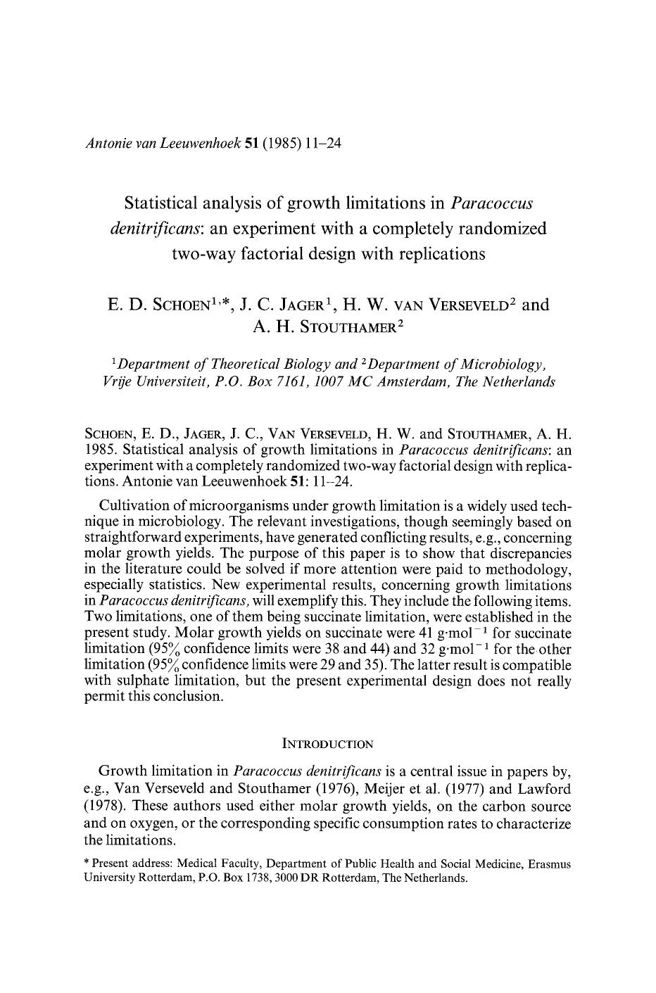 Statistical analysis of growth limitations in <Emphasis Type="Italic">Paracoccus denitrificans<Emphasis>: an experiment with a completely randomized two-way factorial design with replications by Unknown