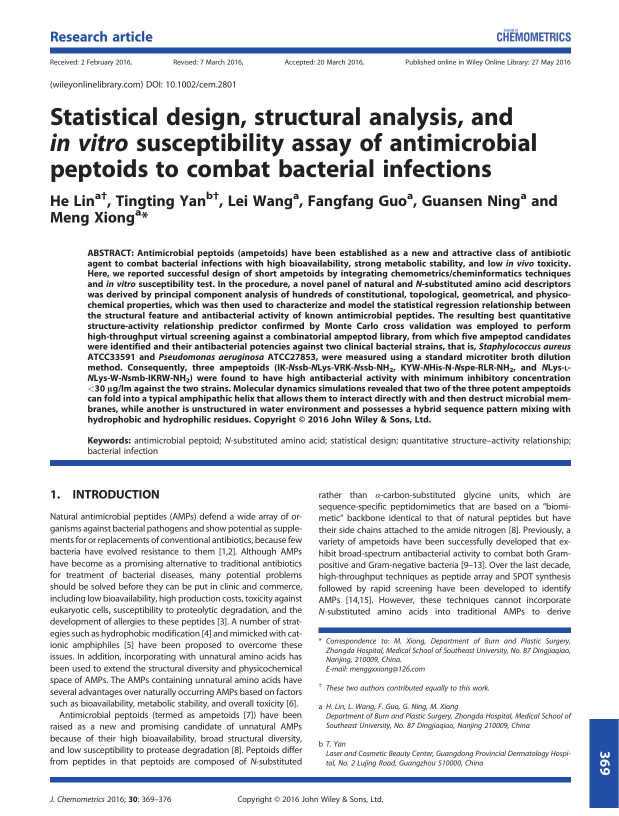 Statistical design, structural analysis, and in vitro susceptibility assay of antimicrobial peptoids to combat bacterial infections by He Lin & Tingting Yan & Lei Wang & Fangfang Guo & Guansen Ning & Meng Xiong