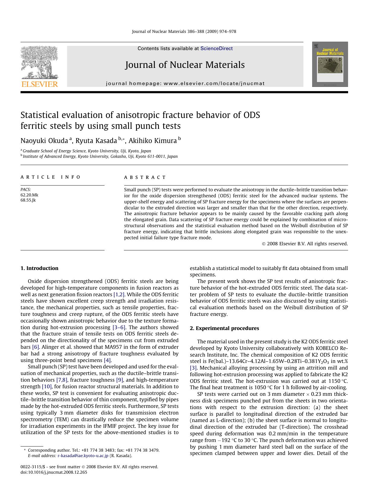 Statistical evaluation of anisotropic fracture behavior of ODS ferritic steels by using small punch tests by Naoyuki Okuda; Ryuta Kasada; Akihiko Kimura