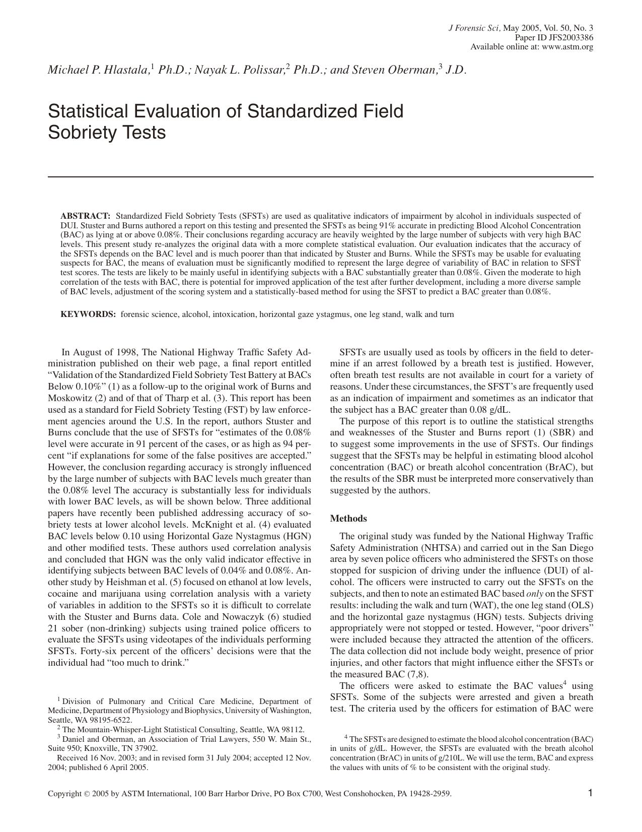 Statistical evaluation of standardized field sobriety tests by Hlastala MP Polissar NL Oberman S