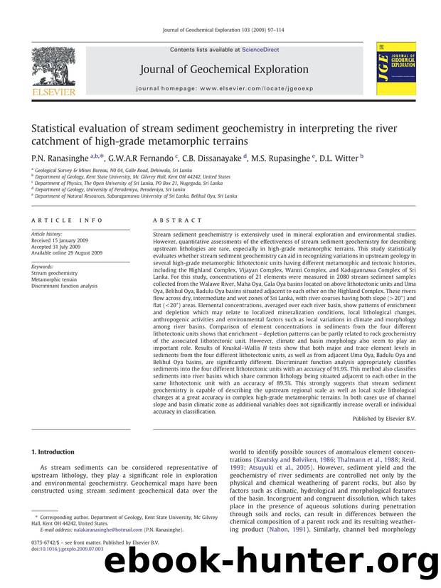 Statistical evaluation of stream sediment geochemistry in interpreting the river catchment of high-grade metamorphic terrains by P.N. Ranasinghe; G.W.A.R Fernando; C.B. Dissanayake; M.S. Rupasinghe; D.L. Witter