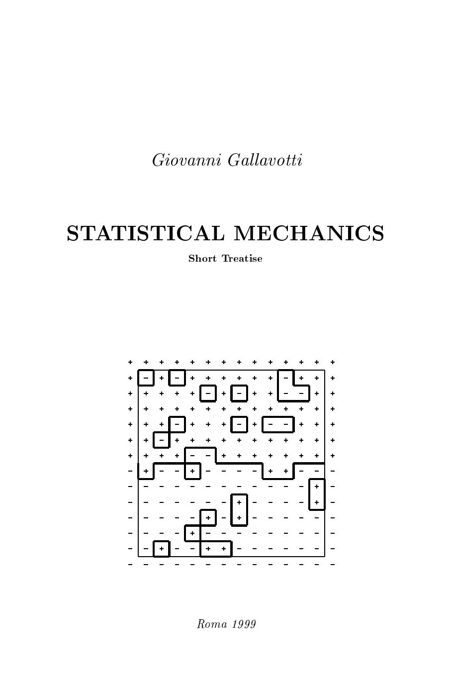 Statistical mechanics : a short treatise by Giovanni Gallavotti