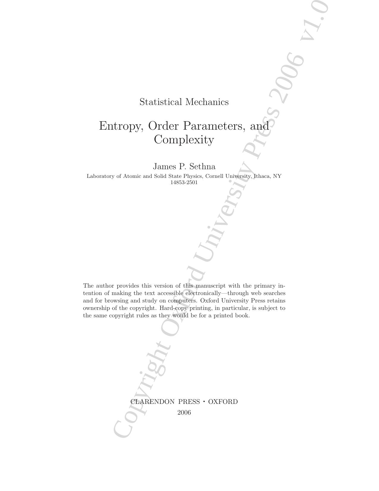 Statistical mechanics : entropy, order parameters, and complexity by James P Sethna