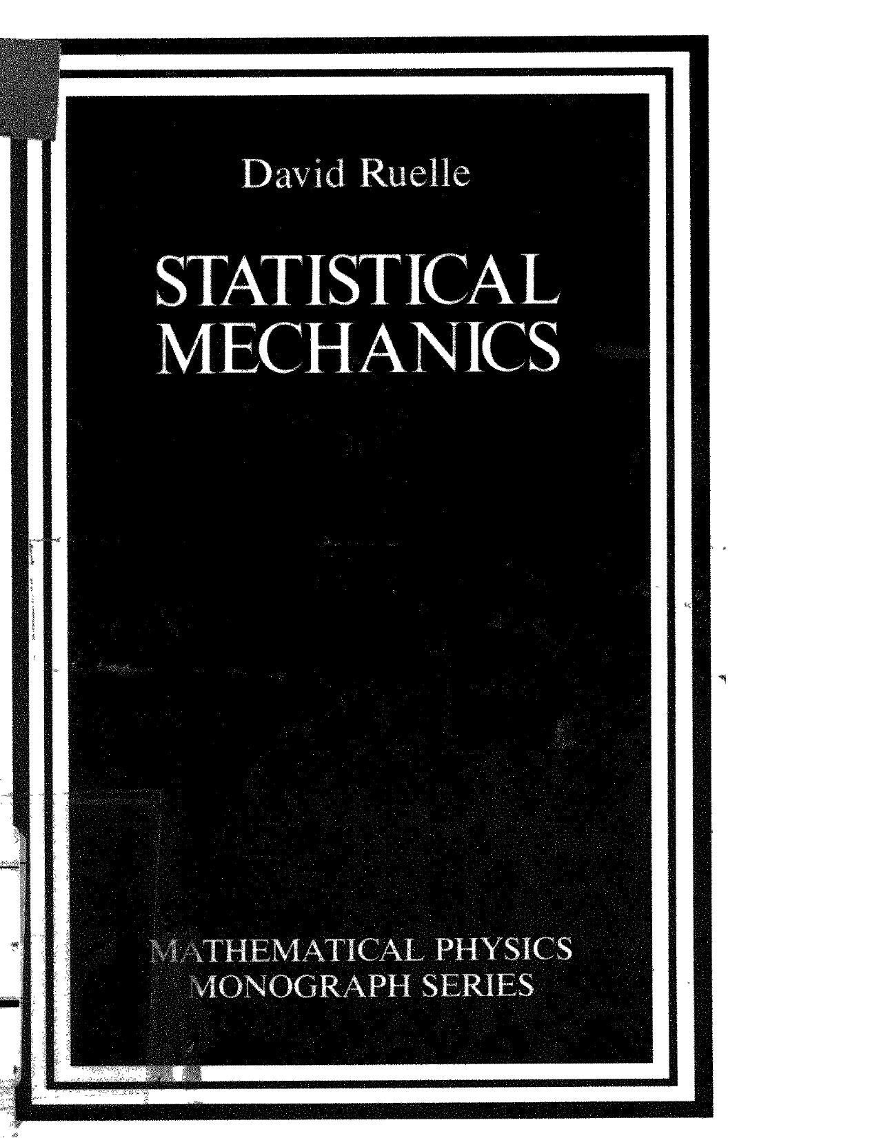 Statistical mechanics : rigorous results by David Ruelle