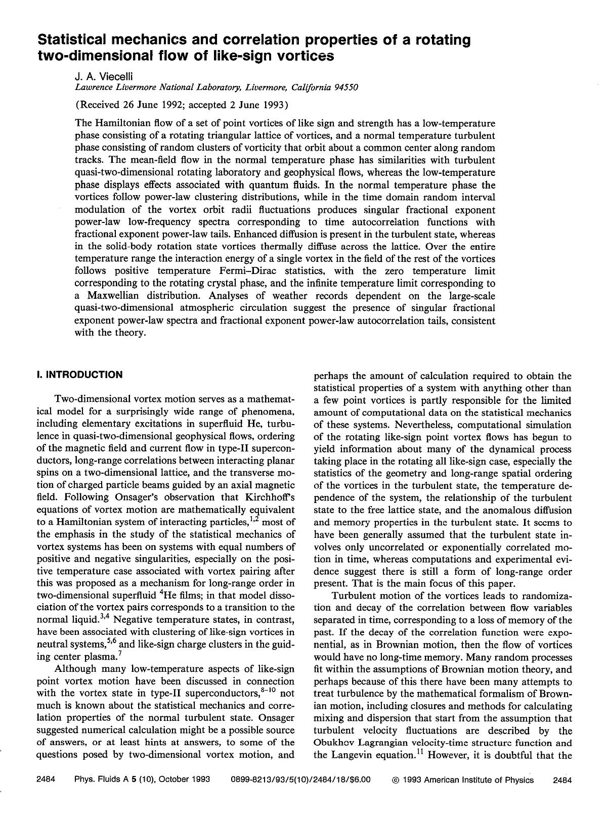 Statistical mechanics and correlation properties of a rotating two-dimensional flow of like-sign vortices by J. A. Viecelli