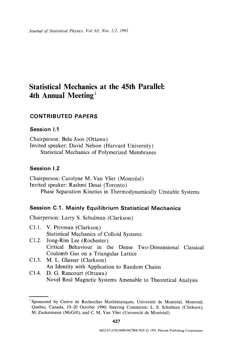 Statistical mechanics at the 45th parallel: 4th Annual Meeting by Unknown