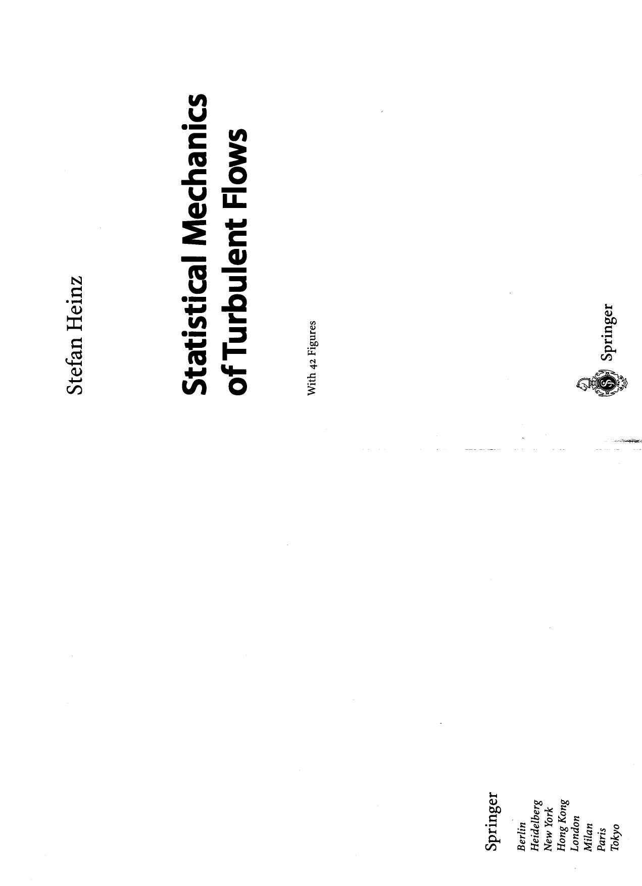 Statistical mechanics of turbulent flows by Heintz