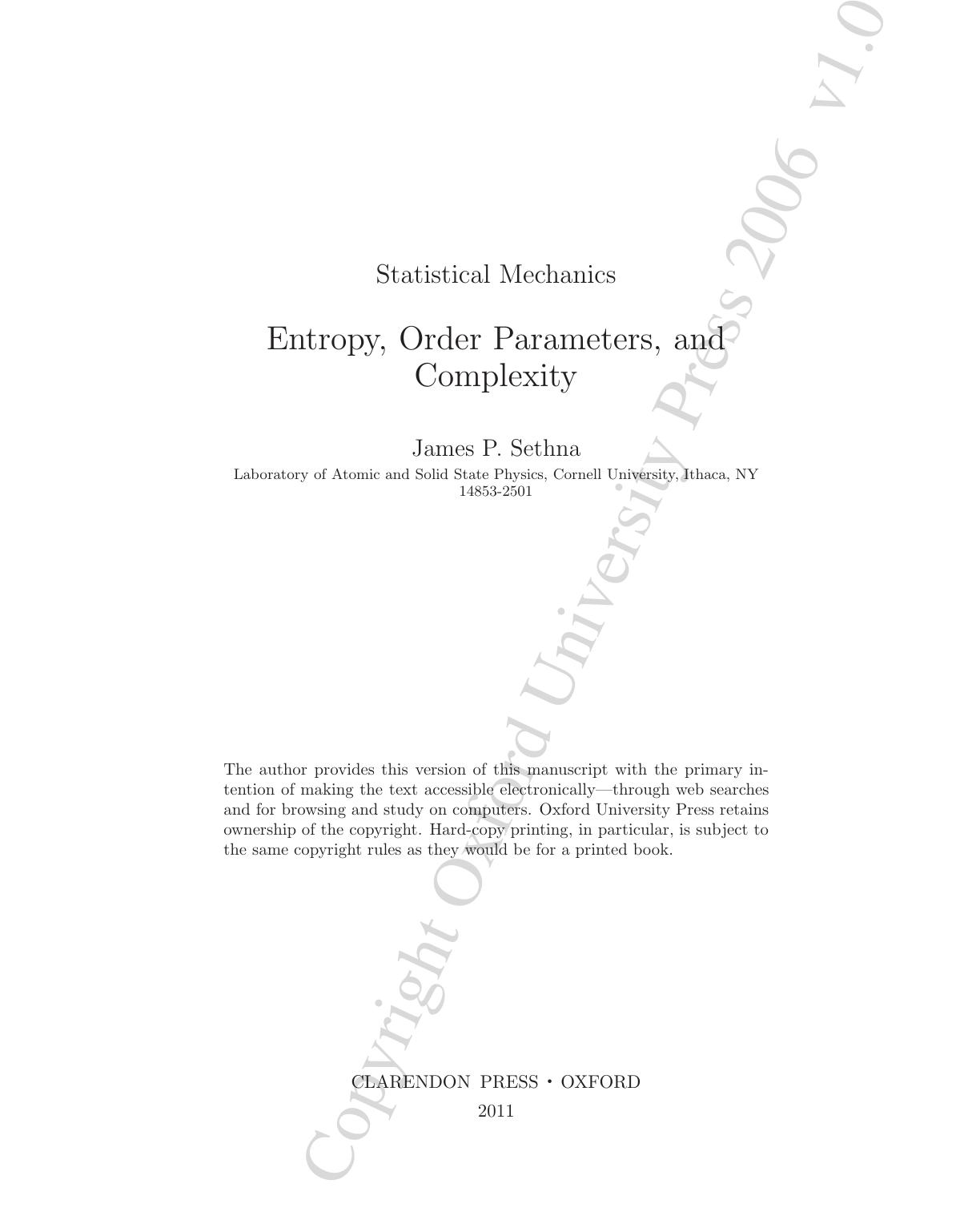 Statistical mechanics: Entropy, order parameters, and complexity by James P Sethna