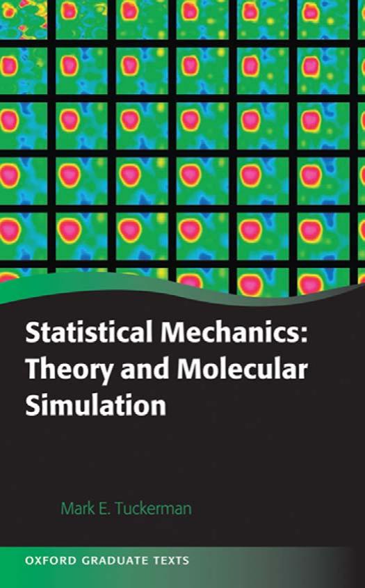 Statistical mechanics: Theory and molecular simulation by Tuckerman M