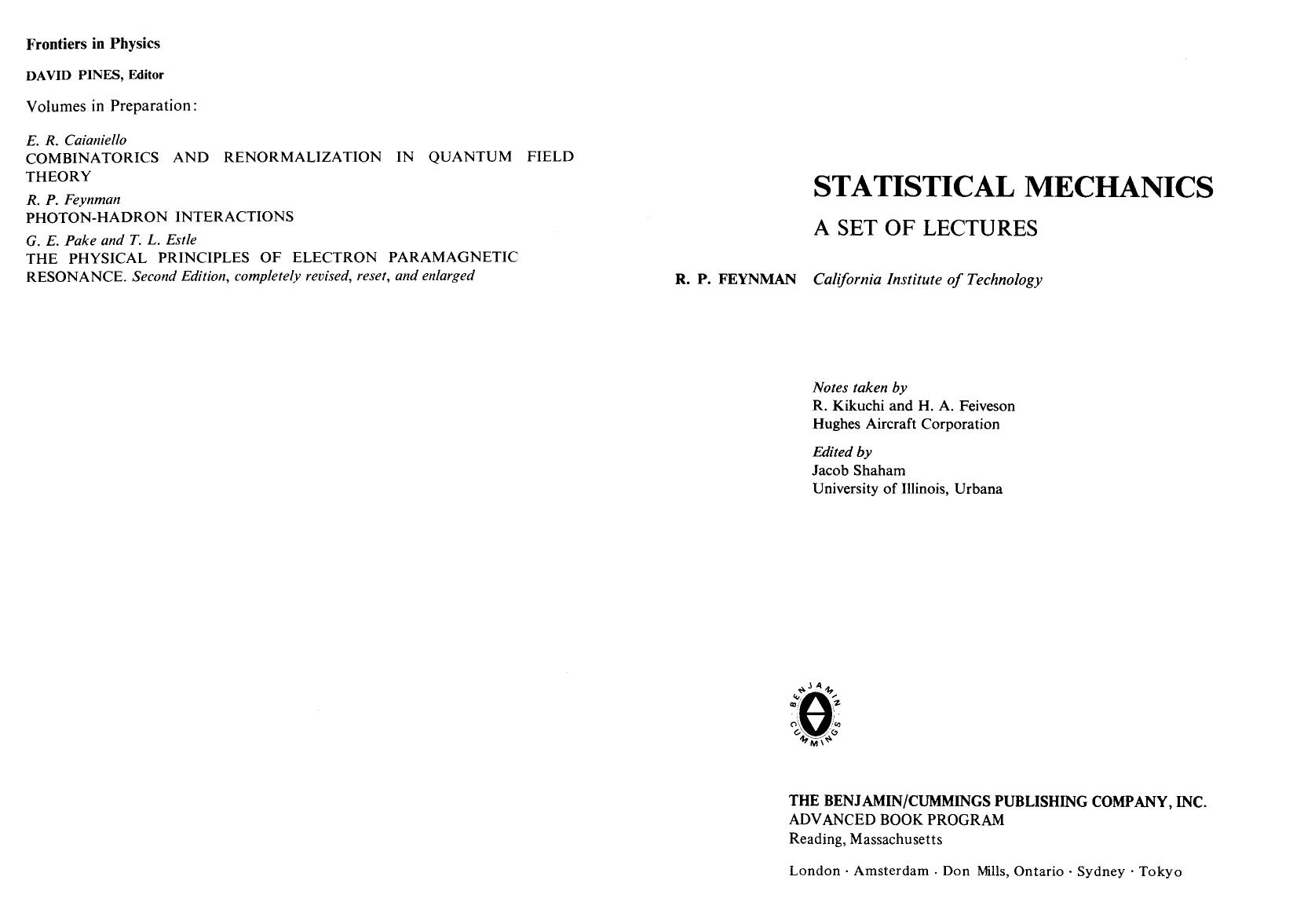 Statistical mechanics. A set of lectures by Richard P. Feynman