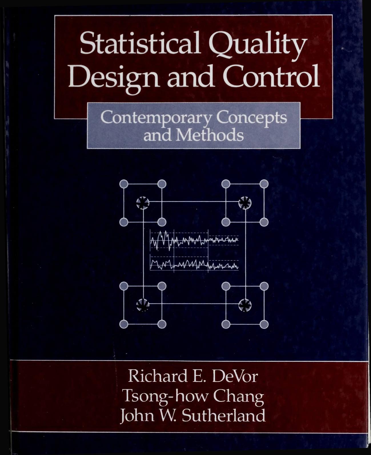Statistical quality design and control by Richard E. DeVor