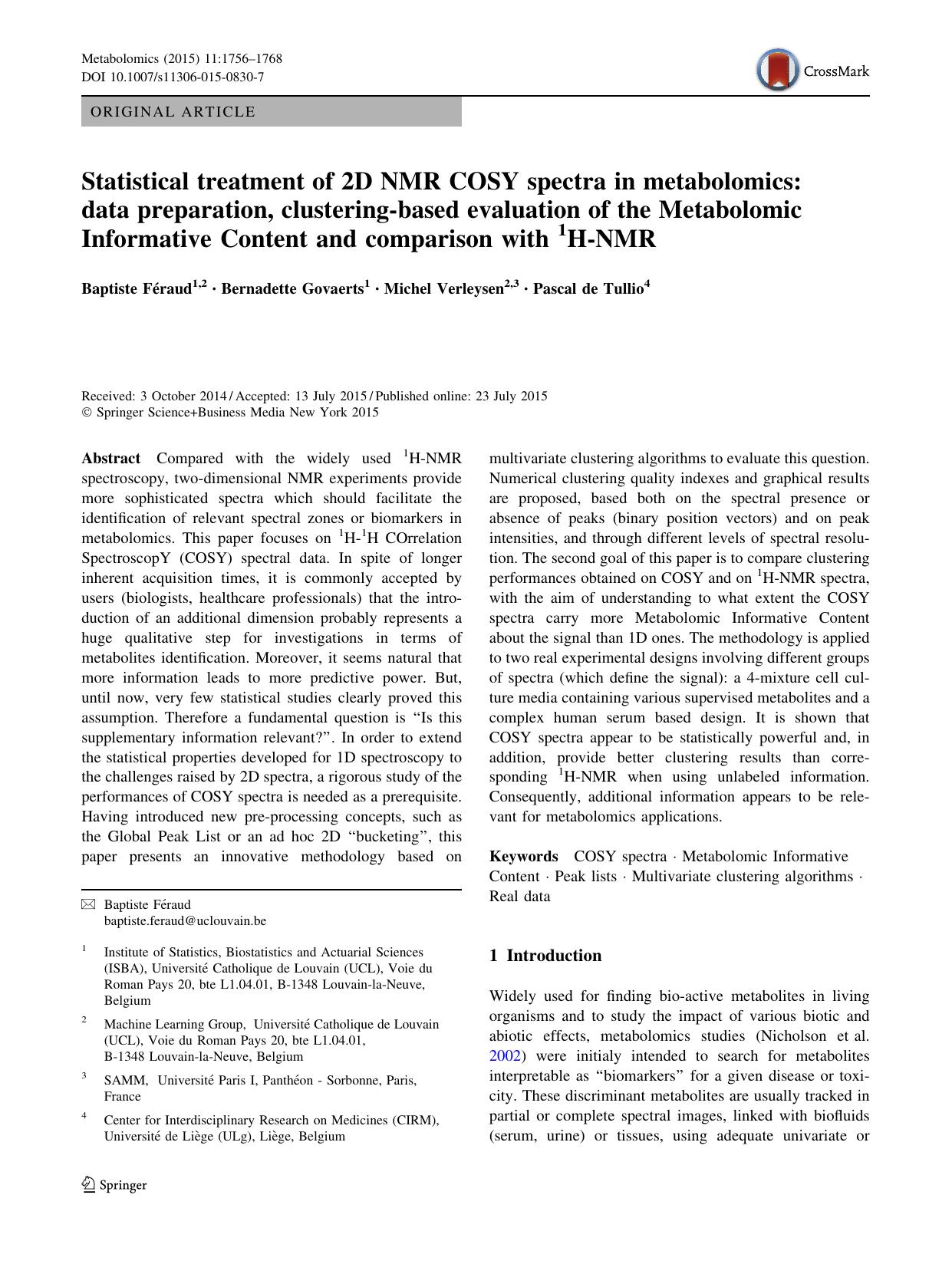 Statistical treatment of 2D NMR COSY spectra in metabolomics: data preparation, clustering-based evaluation of the Metabolomic Informative Content and comparison with 1H-NMR by Baptiste Féraud & Bernadette Govaerts & Michel Verleysen & Pascal Tullio