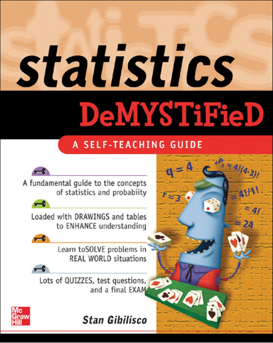 Statistics Demystified by Stan Gibilisco