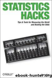 Statistics Hacks by Bruce Frey