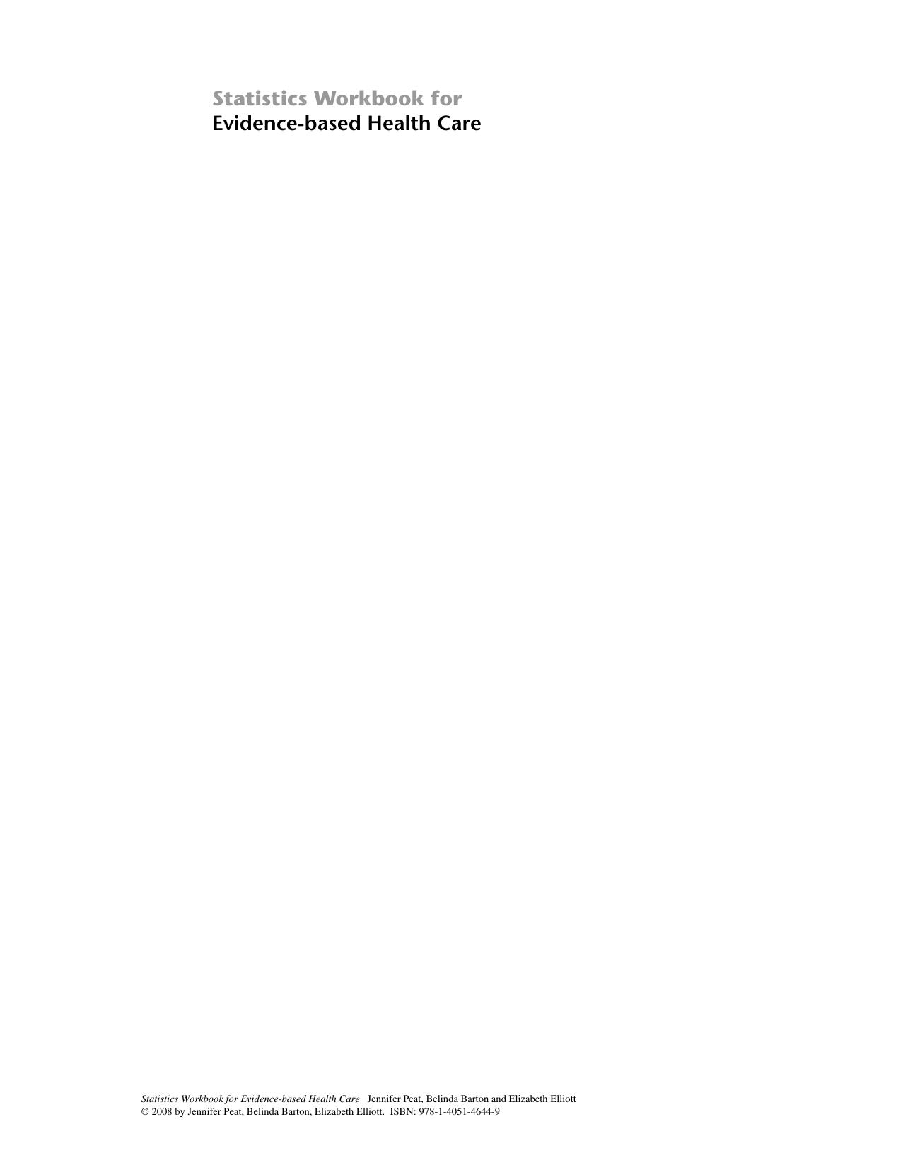 Statistics Workbook for Evidence-Based Health Care by Jennifer Peat Belinda Barton Elizabeth Elliott(auth.)