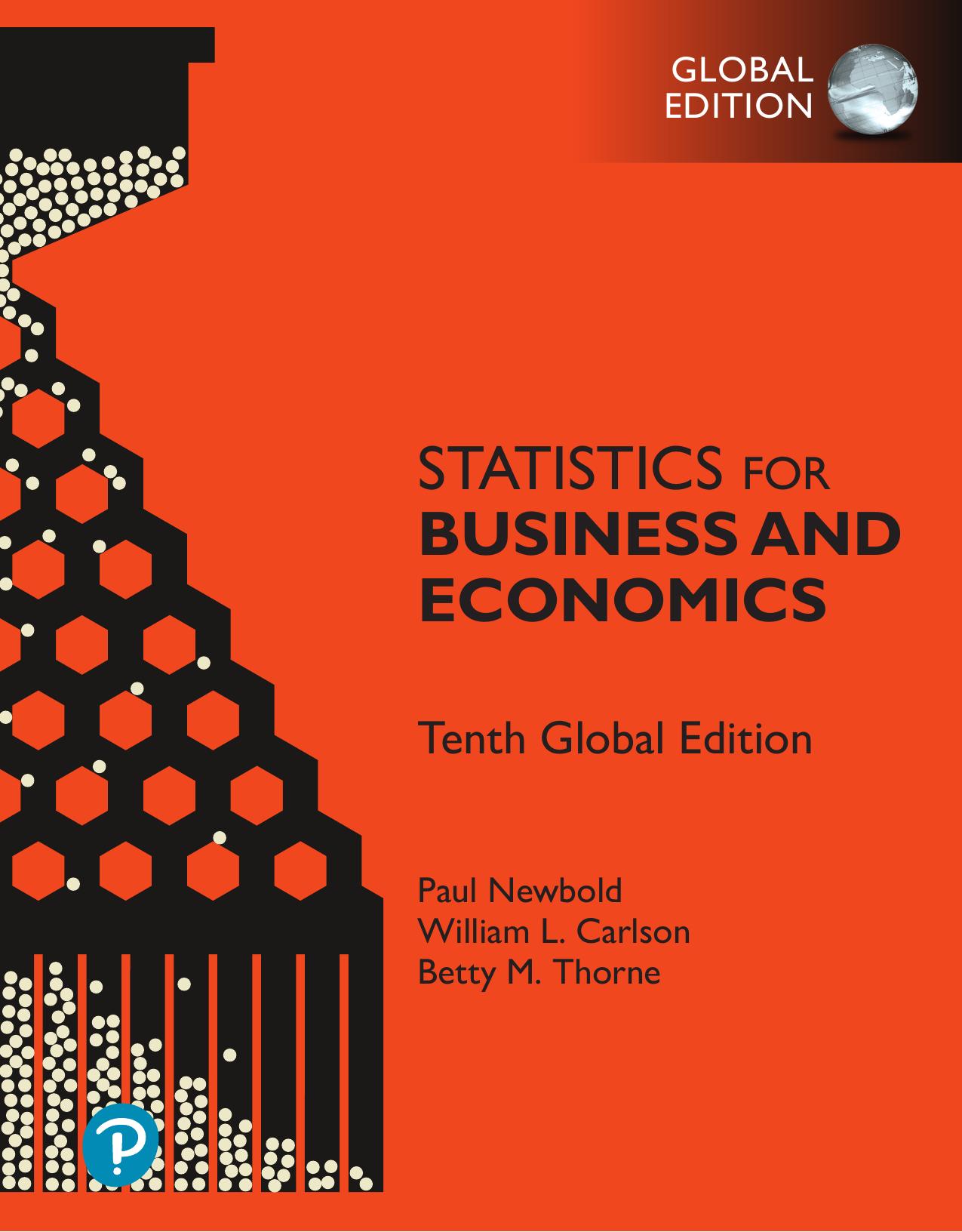 Statistics for Business and Economics, Global Edition by Newbold Paul;Carlson William;Thorne Betty;