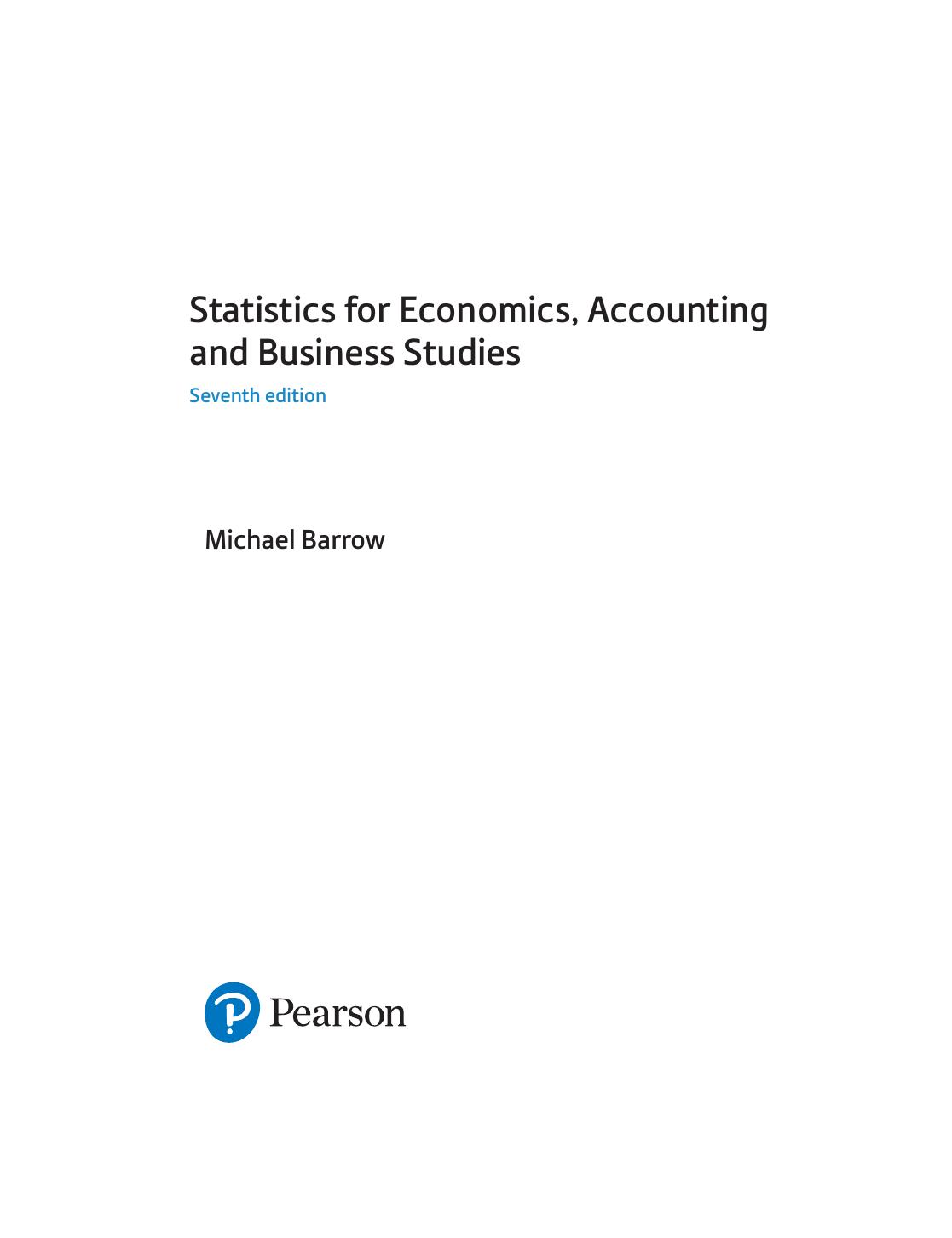 Statistics for Economics Accounting and Business Studies by Michael Barrow