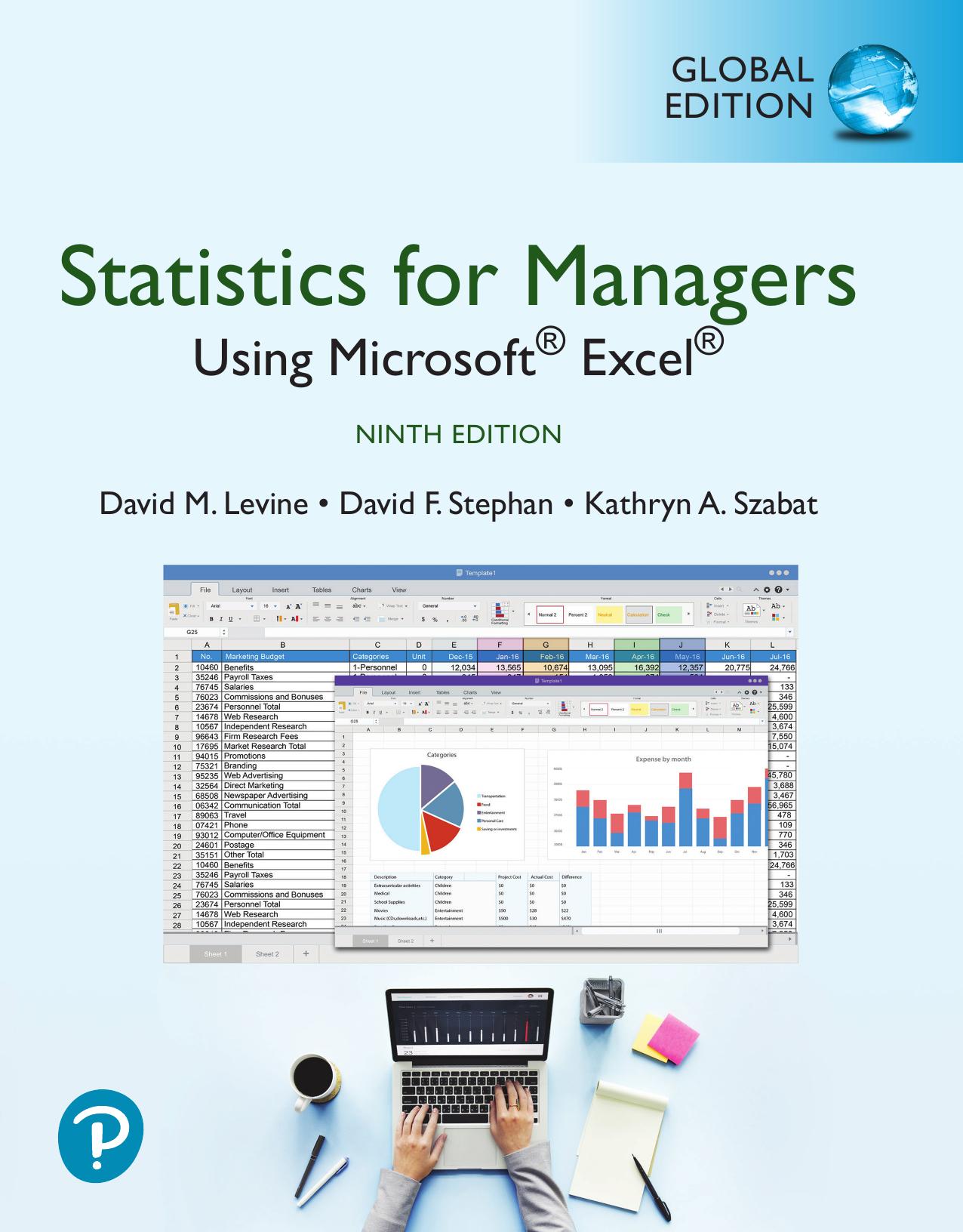 Statistics for Managers Using Microsoft Excel [RENTAL EDITION] by David M. Levine David F. Stephan Kathryn A. Szabat