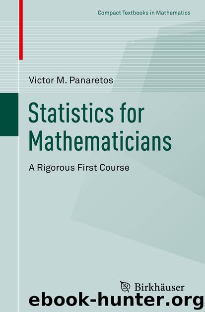 Statistics for Mathematicians by Victor M. Panaretos