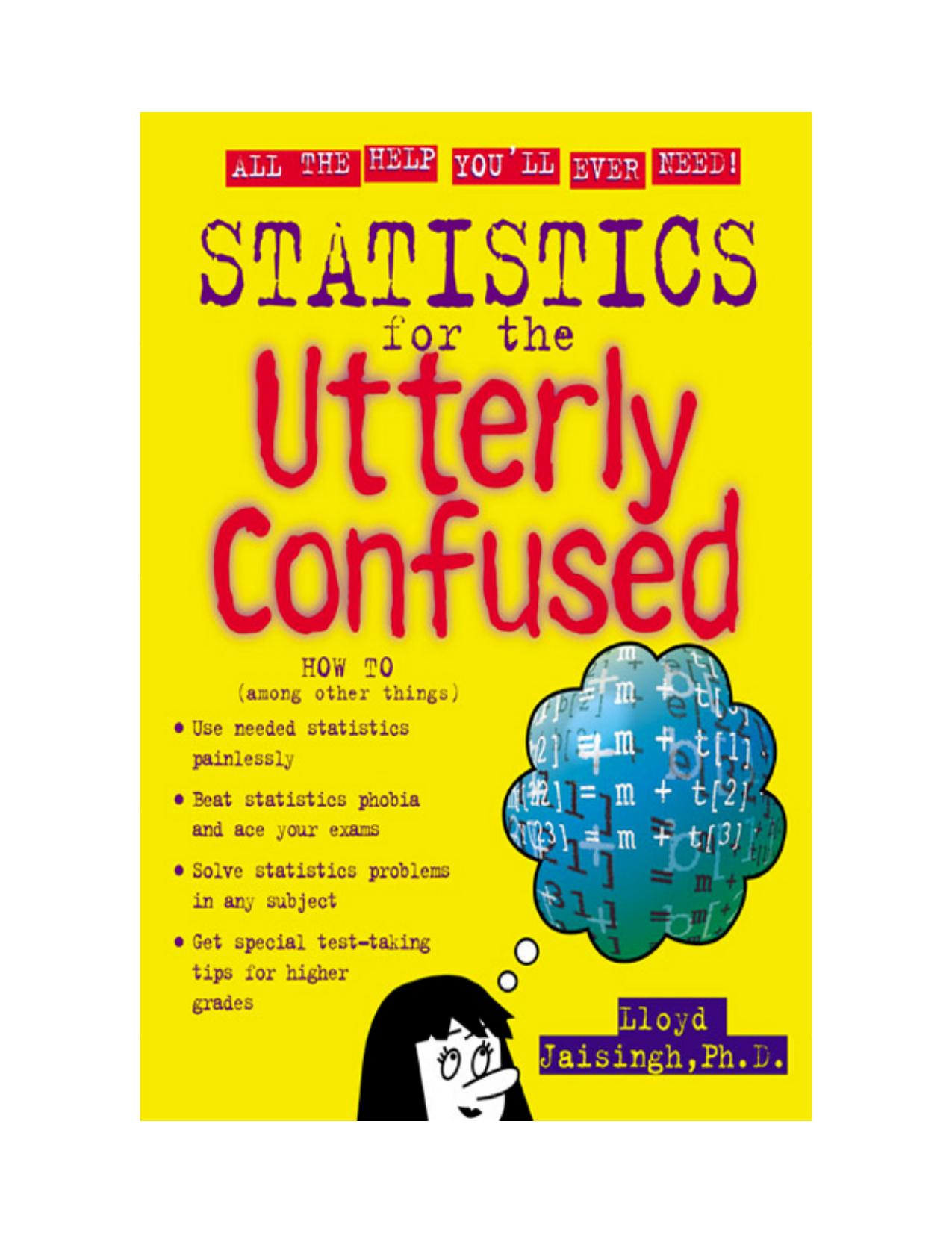 Statistics for the Utterly Confused by Lloyd R. Jaisingh