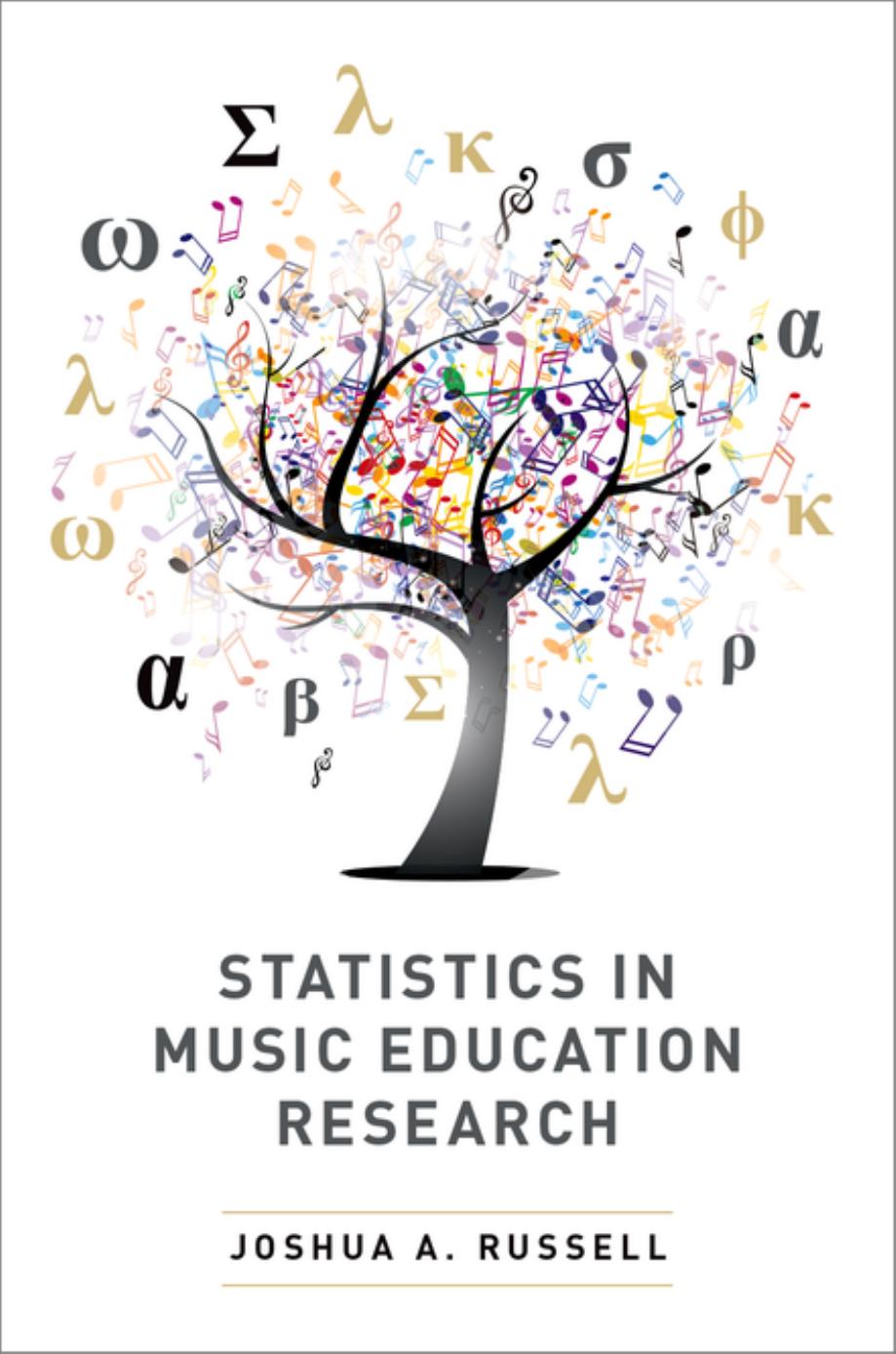 Statistics in Music Education Research by Joshua A. Russell