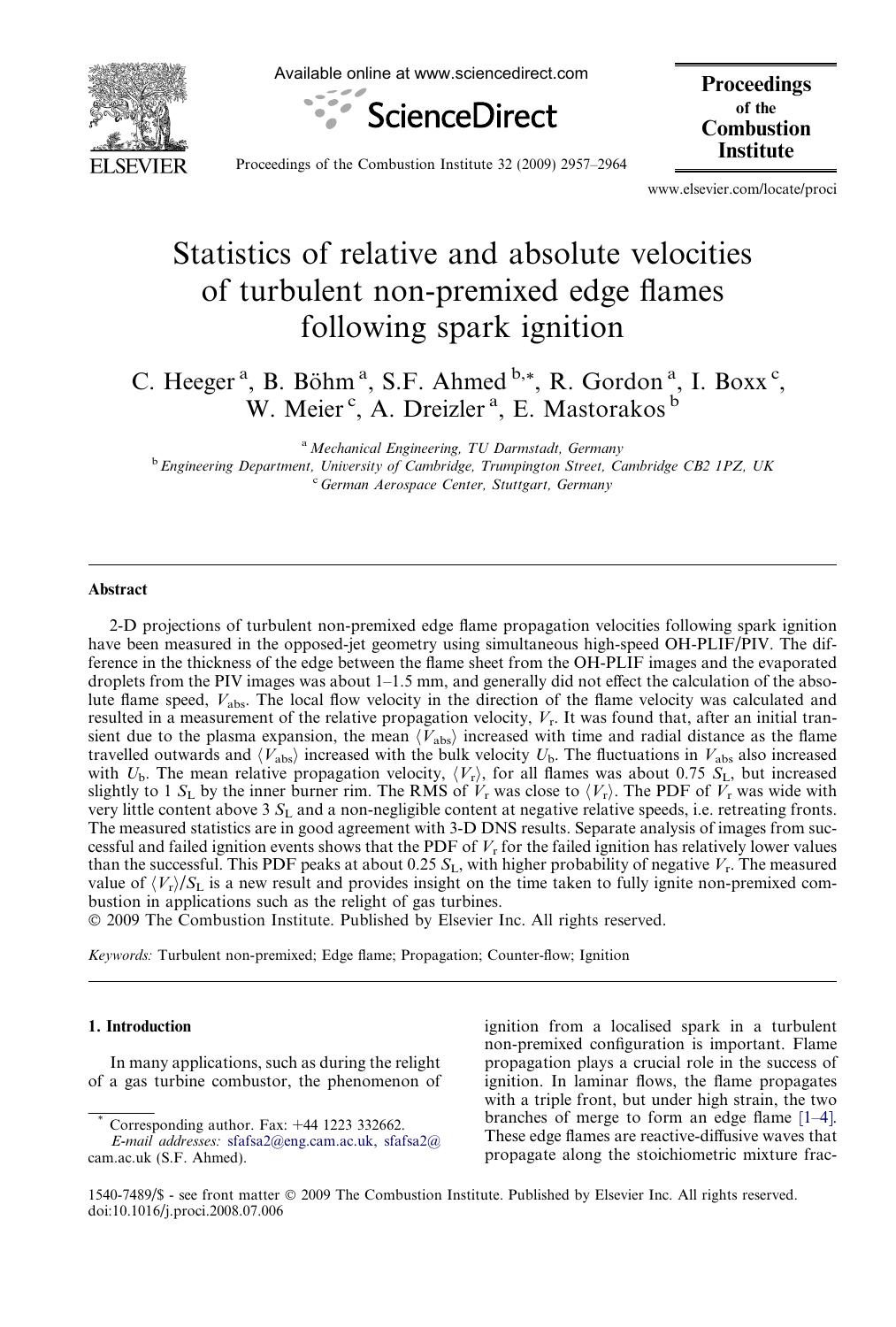 Statistics of relative and absolute velocities of turbulent non-premixed edge flames following spark ignition by C. Heeger; B. Böhm; S.F. Ahmed; R. Gordon; I. Boxx; W. Meier; A. Dreizler; E. Mastorakos