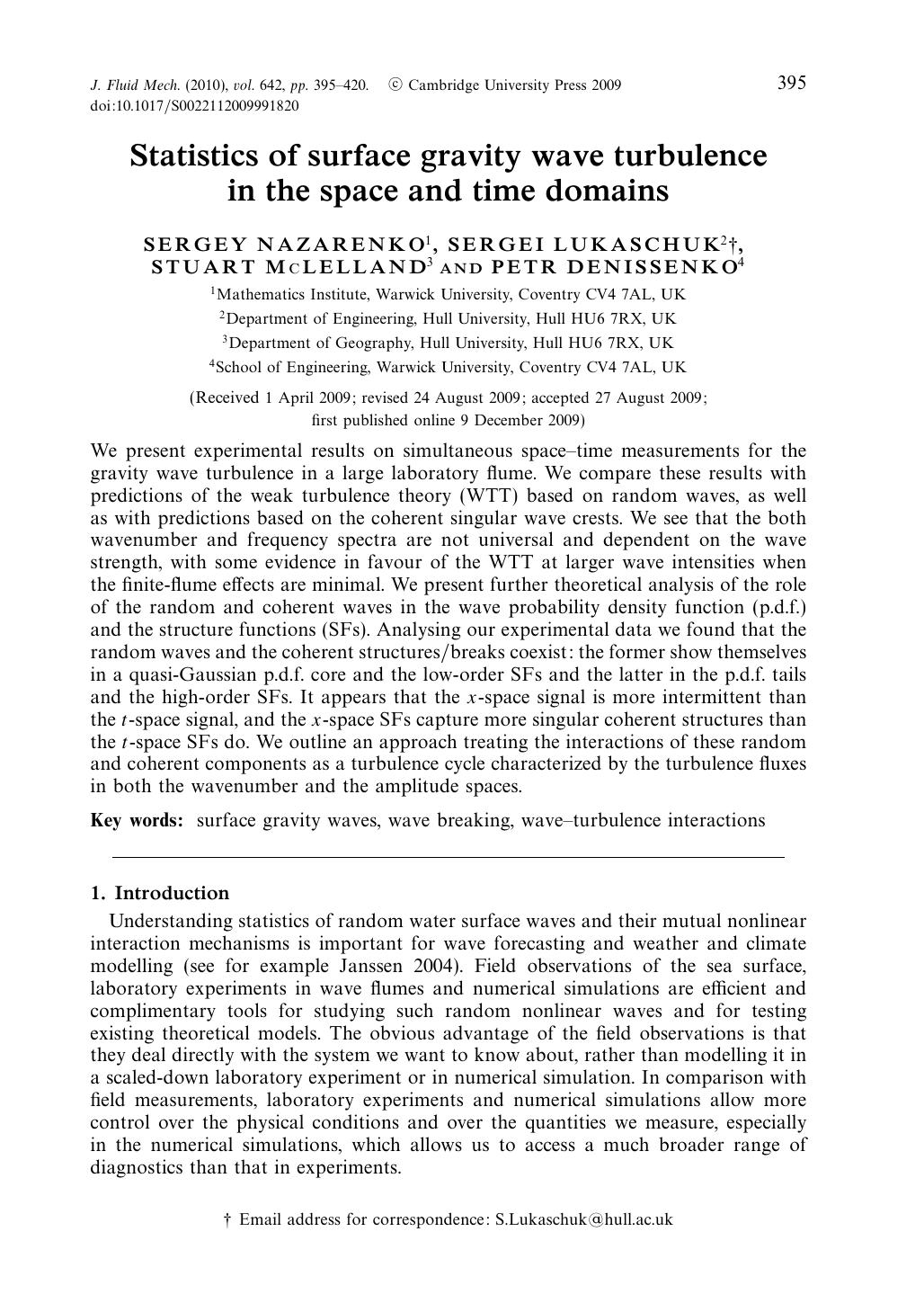 Statistics of surface gravity wave turbulence in the space and time domains by SERGEY NAZARENKO SERGEI LUKASCHUK STUART McLELLAND PETR DENISSENKO