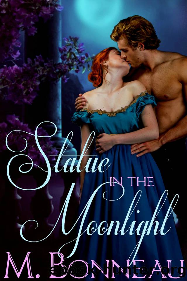 Statue in the Moonlight: a Regency romance novella by M. Bonneau