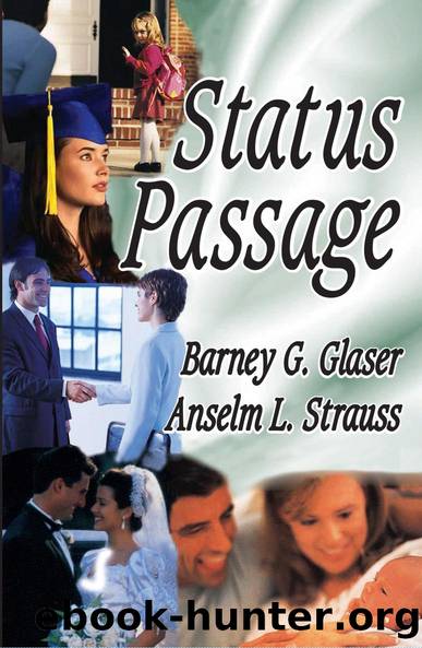 Status Passage by Anselm L. Strauss