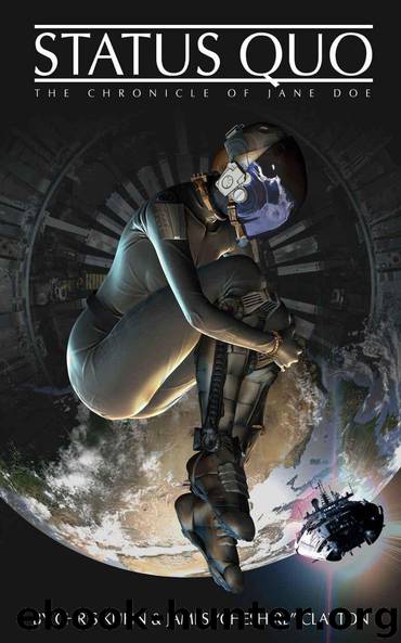 Status Quo: The Chronicle of Jane Doe by Chris Kuhn & James Clayton