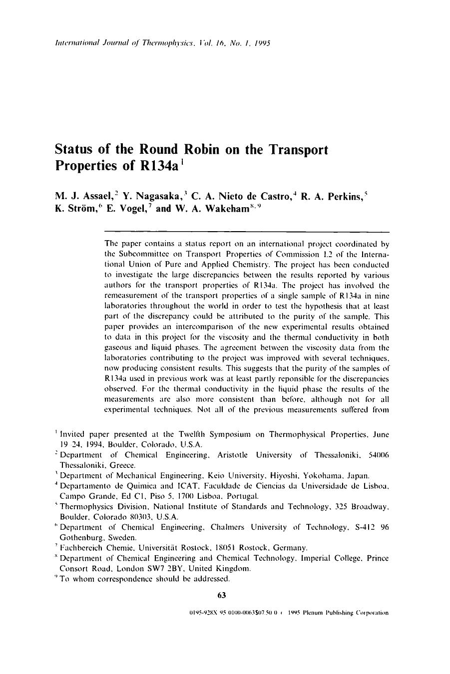 Status of the round robin on the transport properties of R134a by Unknown