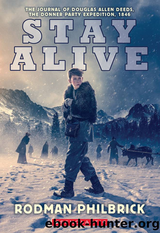 Stay Alive by Rodman Philbrick
