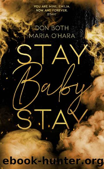 Stay Baby Stay by Don Both & Maria O'Hara