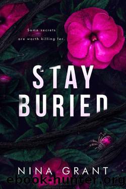 Stay Buried by Nina Grant
