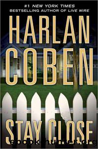 Stay Close by harlan coben