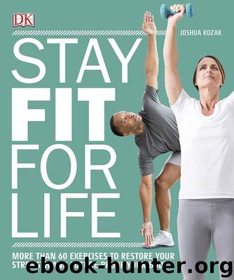 Stay Fit for Life by Kozak Joshua