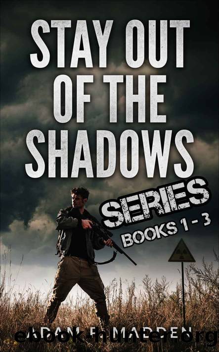 Stay Out of the Shadows Boxed Set: (Undead Rising Series - Books 1-3) by Adam P. Madden