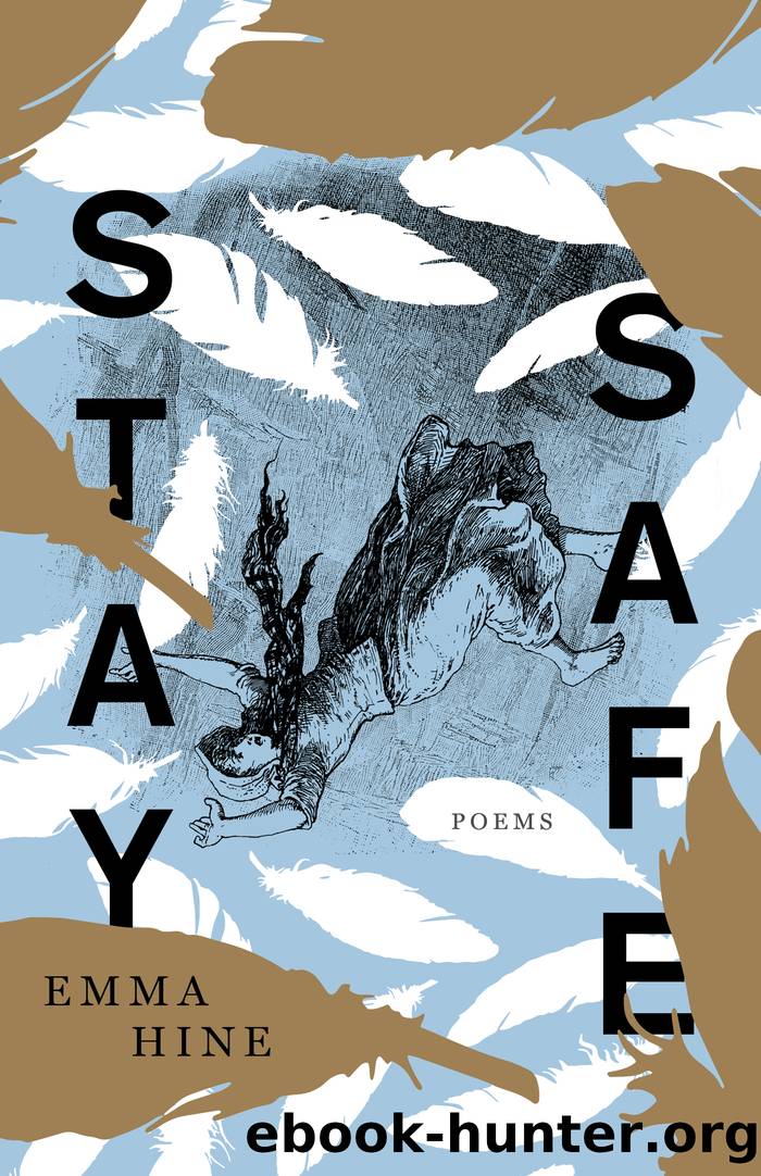 Stay Safe by Emma Hine