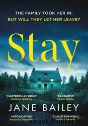 Stay by Jane Bailey