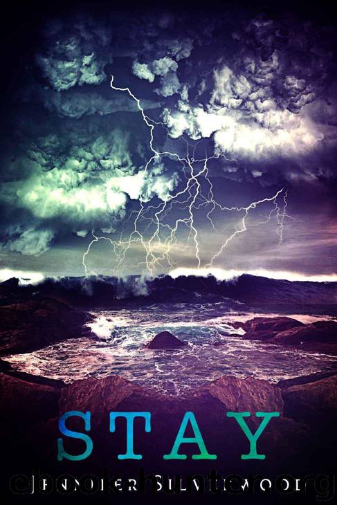 Stay by Jennifer Silverwood