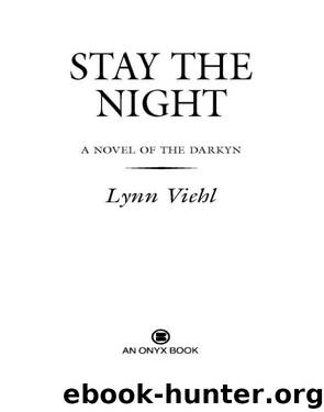 Stay the Night by Lynn Viehl