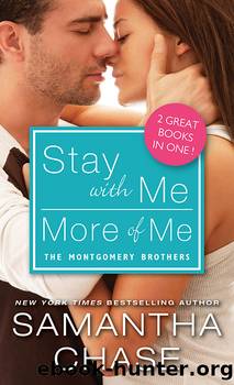 Stay with Me More of Me by Samantha Chase