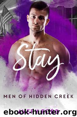 Stay_Men of Hidden Creek by Avery Ford