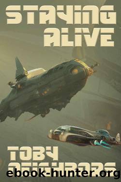 Staying Alive by Toby Neighbors