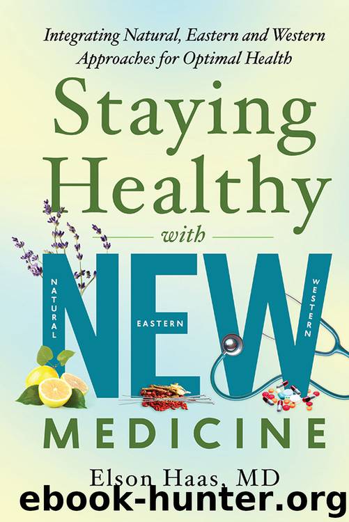 Staying Healthy with NEW Medicine by Haas Elson