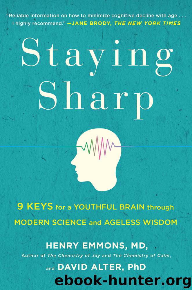 Staying Sharp by Henry Emmons MD