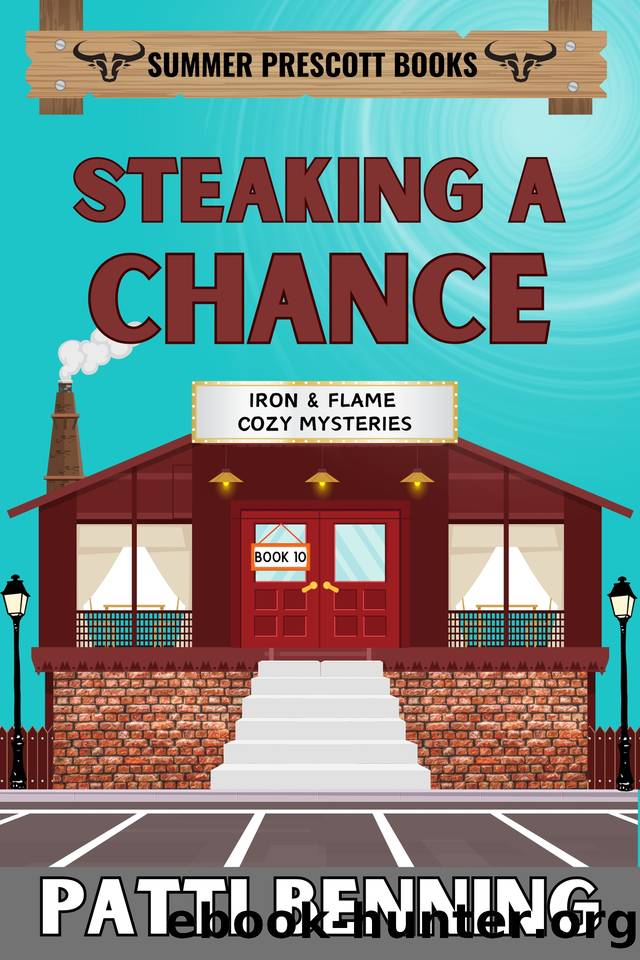 Steaking a Chance by Patti Benning