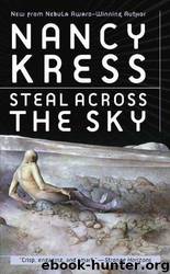 Steal Across the Sky by Nancy Kress
