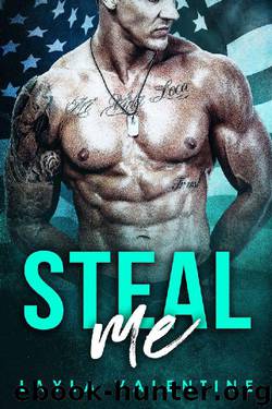 Steal Me by Layla Valentine