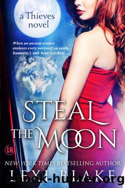 Steal the Moon, Thieves, Book 3 by Lexi Blake
